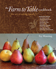 The Farm to Table Cookbook: The Art Of Eating Locally