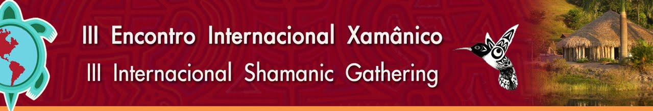 III Encontro Internacional Xamânico