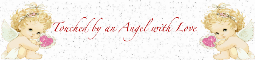 Touched by An Angel with Love