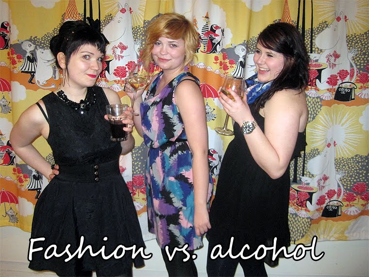 Fashion vs. alcohol