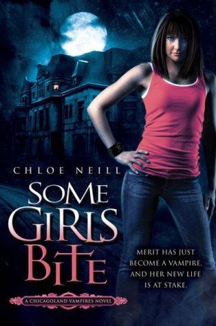 Chicagoland Vampires by Chloe Neill Some+girls+bite