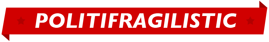 Politifragilistic