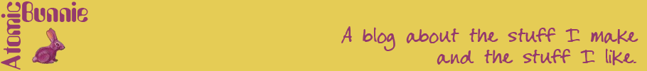 AtomicBunnie - Art. Craft. Design. Food.