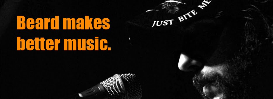 Beard makes better music - brought to you by Not on my shift