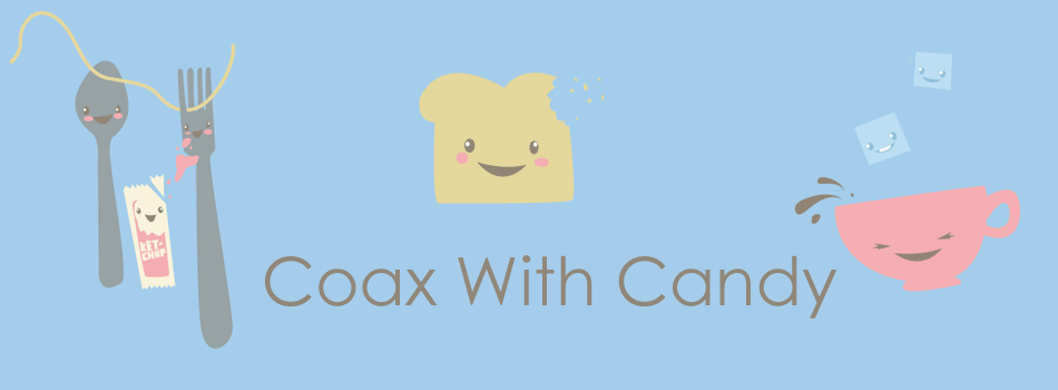 coax with candy