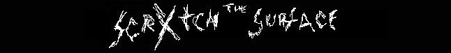 ScrXtch The Surface