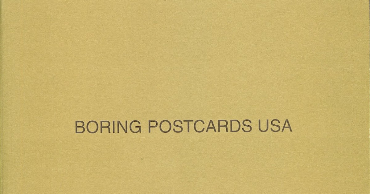 I have good books. Boring Postcards USA by Martin Parr