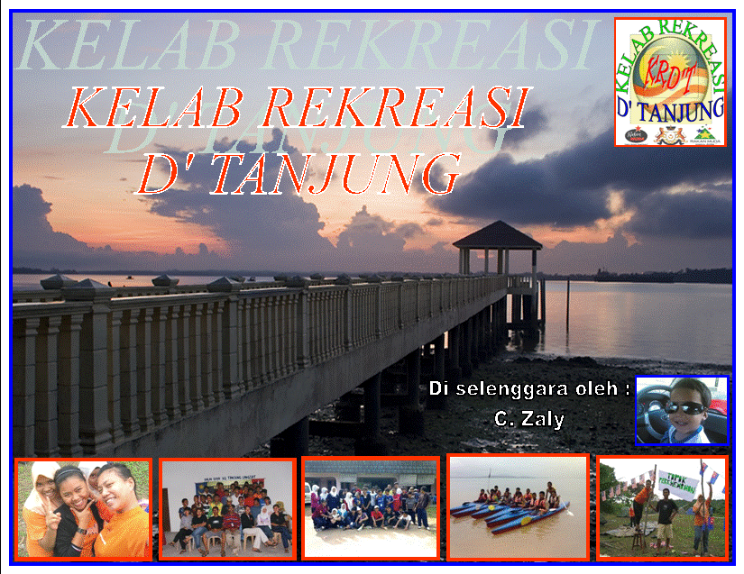 KELAB REKREASI D'TANJUNG ( KRD'T )