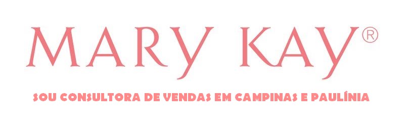 Sou consultora de vendas Mary Kay em Campinas, Paulínia e região!