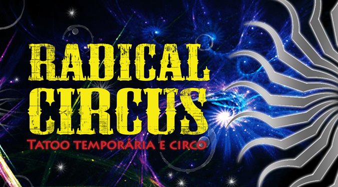 Radical Circus  -Tattoo Temporaia e Circo -