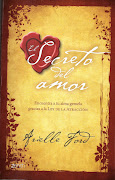 Titulo:El secreto del amor. Autor:Arielle Ford Fecha de Publicacion:2009 (excelente el secreto del amor)