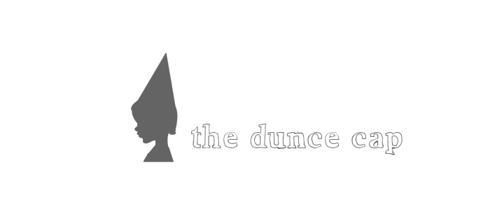 the dunce cap