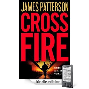 Cross Fire Alex Cross: James Patterson: 9780446574716