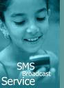 sms broadcast,sms blast,sms center,sms gateway,sms bulk,sms gratis