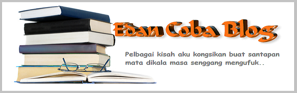 Edan Coba Blog