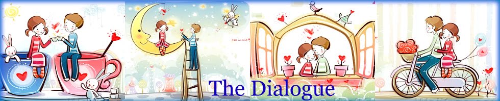 The Dialogue