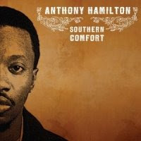 Anthony Hamilton - Southern Comfort (2007) Anthony+Hamilton+-+Southern+Comfort