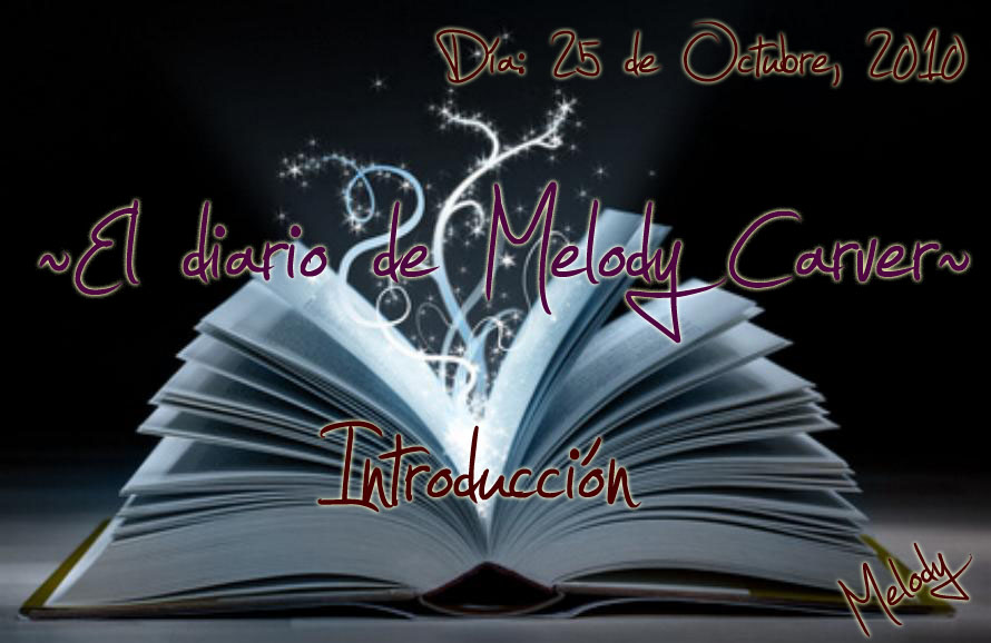 ~†El Diario de Melody Carver†~  El+diario+de+Melody