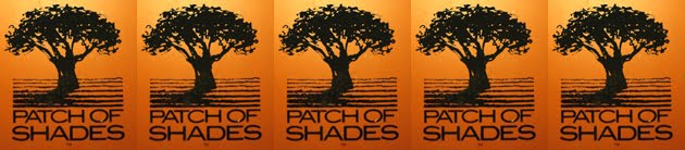 Patch of Shades