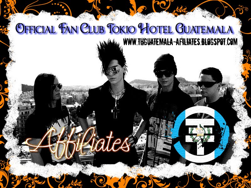 Afiliados Official Fan Club Tokio Hotel Guatemala
