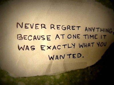 quotes about regret. Labels: freedom, life, quotes