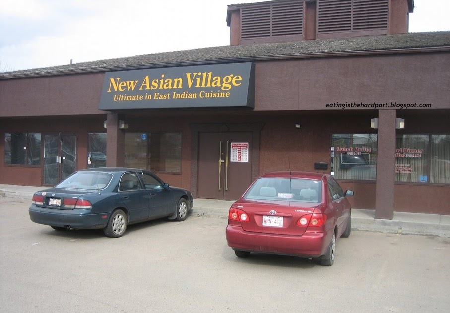 eating is the hard part new asian village edmonton, ab