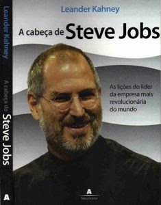 A Cabeça de Steve Jobs -
Ebook A Cabeça de Steve Jobs - Ebook