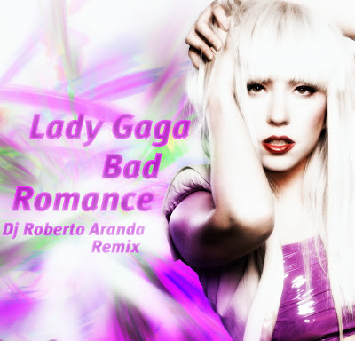 Lady Gaga - Bad Romance (Dj Lady Gaga The Remix. Lady Gaga - Bad Romance (Dj