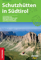 Schutzhütten in Südtirol / Tappeiner Verlag