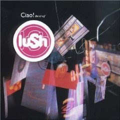 ขอแนว shoegaze หน่อยสิ เอาแบบตัวพ่อเลยนะ !!! Lush+-+Ciao!