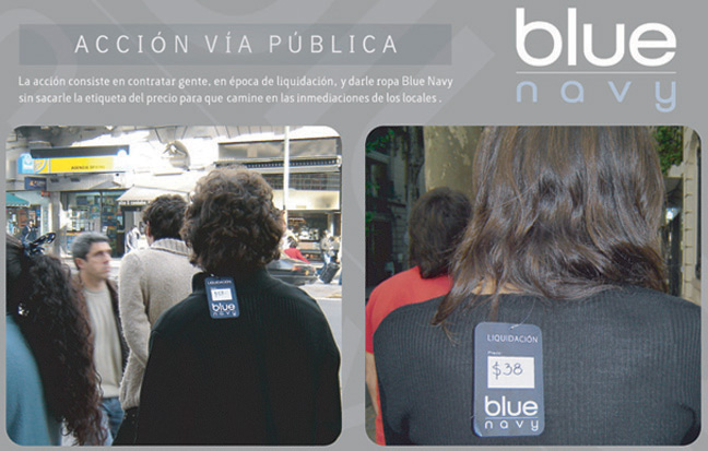 Acción en la Via Pública para Blue Navy