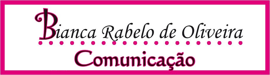 Bianca Rabelo de Oliveira - Comunicação