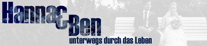 Hanna und Ben unterwegs durch das Leben