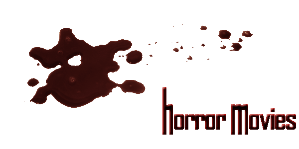 HORROR MOVIES - TRAILERS POSTERS