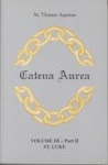 "Catena Aurea" de Santo Tomás de Aquino