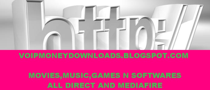 VOIP | DOWNLOADS ; SONGS  | MOVIES;NEWS | MAGAZINES...JUST CHECK IT OUT DAILY UPDATED