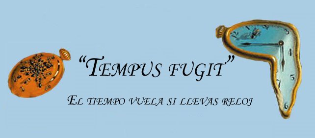 "Tempus fugit"