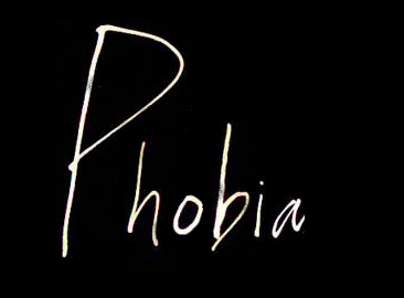 http://2.bp.blogspot.com/_yTanTrWF-Fc/TPCDCiQmE5I/AAAAAAAAAdE/b82iAje5RHs/s1600/phobia.png