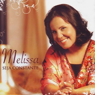 Melissa - Seja Constante 2008
