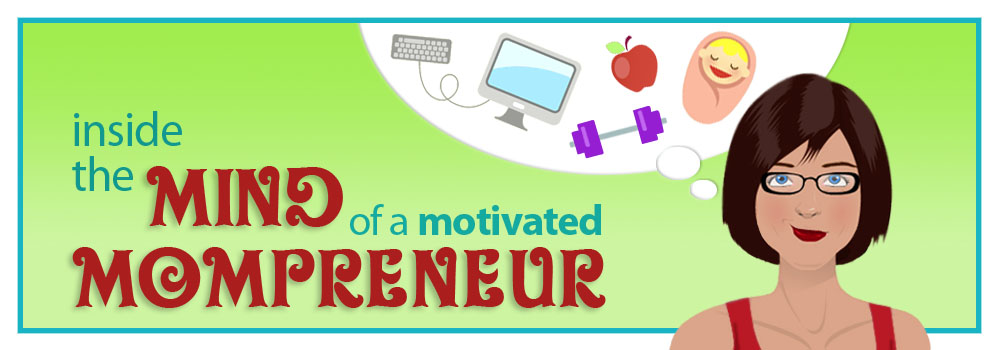 Motivated Mompreneur