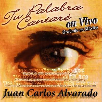 Juan Carlos Alvarado - Tu Palabra Cantare JCA+COVER+2008