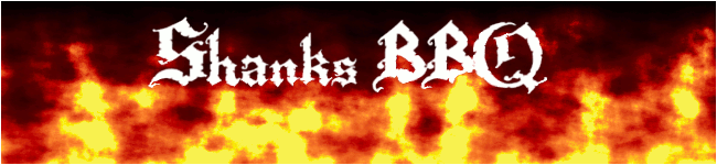 Shanks BBQ and such