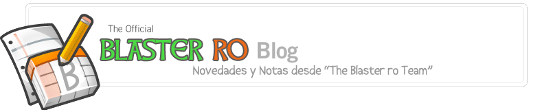 El Blog de Blaster Ro Hispano