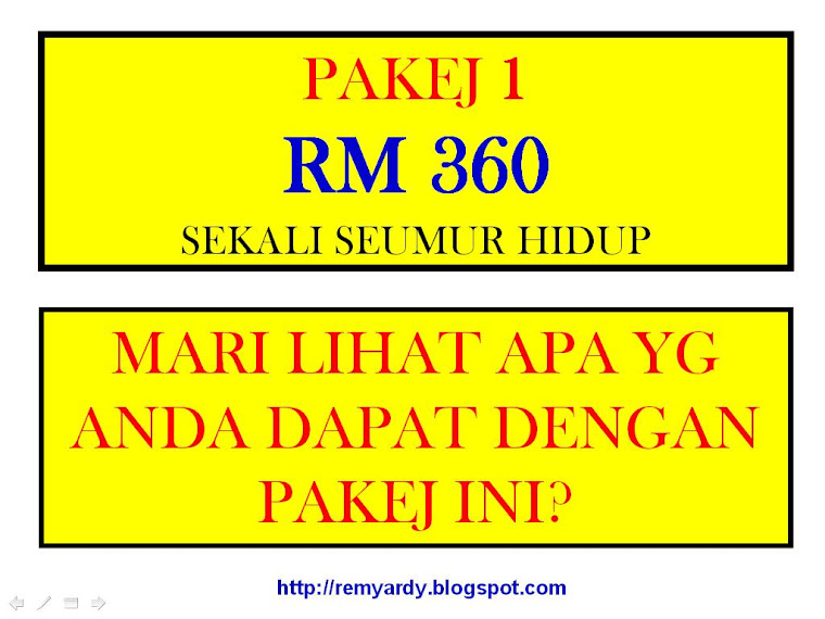 pakej 1 : RM 360