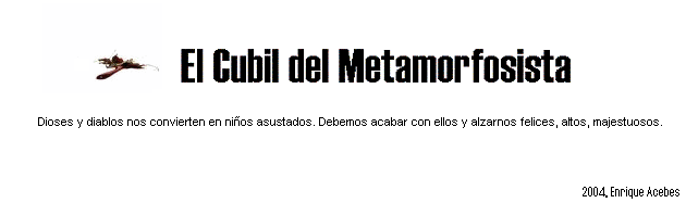 El Cubil Del Metamorfosista