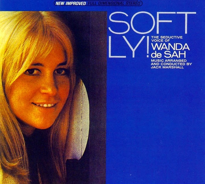 Wanda De Sah Softly Wanda De Sah Softly