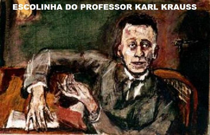 ESCOLINHA DO PROFESSOR KARL KRAUSS
