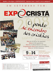 EXPO CRISTÃ DO DIA 9 A 14 DE SETEMBRO DE 2008