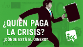 ¿QUIEN PAGA LA CRISIS?