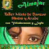 Taller de Danzas Arabes conducido por Almajar
